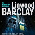 Cover Art for 9780008331993, Elevator Pitch: The new crime thriller from number one Sunday Times bestseller and author of A Noise Downstairs by Linwood Barclay