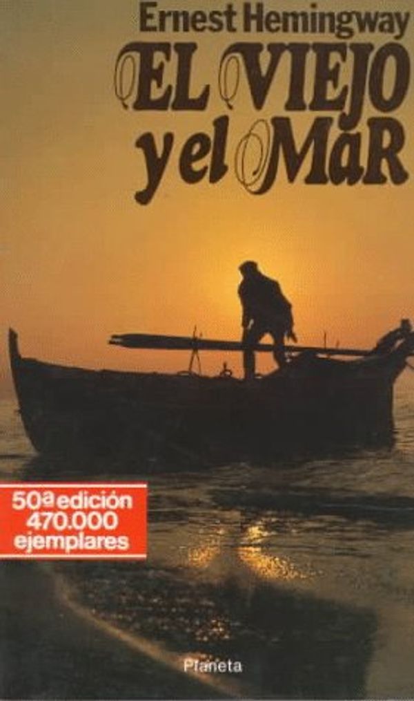 Cover Art for 9788432022371, El Viejo y El Mar by Ernest Hemingway, Carlos Pujol