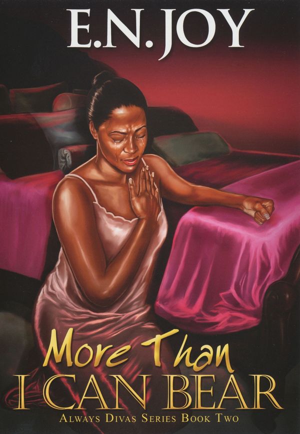 Cover Art for 9781601626691, More Than I Can Bear by E.n. Joy