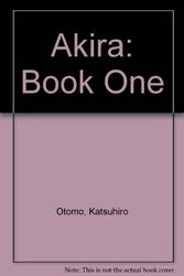 Cover Art for 9780613922739, Akira: Book One by Katsuhiro Otomo