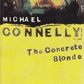 Cover Art for 9781857994780, The Concrete Blonde by Michael Connelly