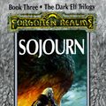 Cover Art for 9781560760474, Sojourn by R. A. Salvatore