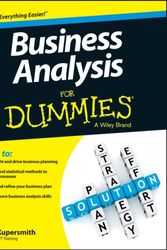 Cover Art for 9781118510582, Business Analysis For Dummies by Kupe Kupersmith, Paul Mulvey, Kate McGoey