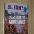 Cover Art for 9780851792170, Tales from the Aborigines by William Edward Harney