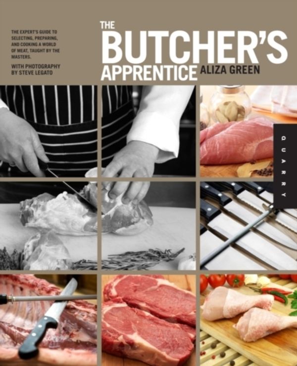 Cover Art for 9781592537761, The Butcher's Apprentice by Aliza Green