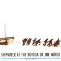 Cover Art for 9780517800133, Shipwreck at the Bottom of the World: The Extraordinary True Story of Shackeleton and the Endurance by Jennifer Armstrong
