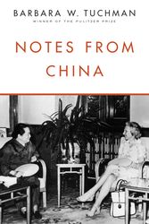 Cover Art for 9780812986228, Notes from China by Barbara W. Tuchman