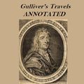 Cover Art for 1230000289766, Gulliver's Travels (Illustrated and Annotated) by Jonathan Swift