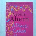 Cover Art for 9780007832095, A Place Called Here by Cecelia Ahern