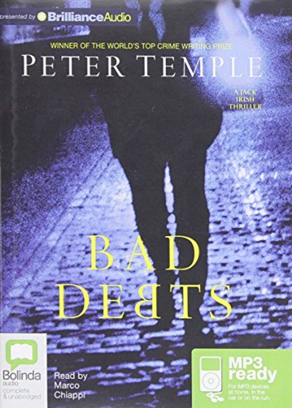 Cover Art for 9781743177983, Bad Debts by Peter Temple