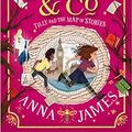 Cover Art for B08THRGNXB, Pages & Co Tilly and the Map of Stories Book 3 Hardcover 17 Sept 2020 by Anna James