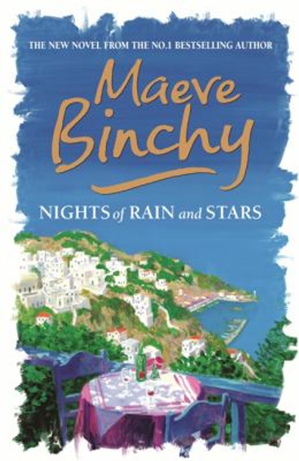 Cover Art for 9780752864662, Nights of Rain and Stars by Maeve Binchy