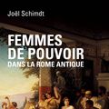 Cover Art for 9782262040345, Femmes de pouvoir dans la Rome antique by Joël SCHMIDT