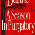 Cover Art for 9780517583869, A Season in Purgatory by Dominick Dunne