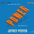 Cover Art for 9781611200225, Power: Why Some People Have It and Others Don't by Jeffrey Pfeffer