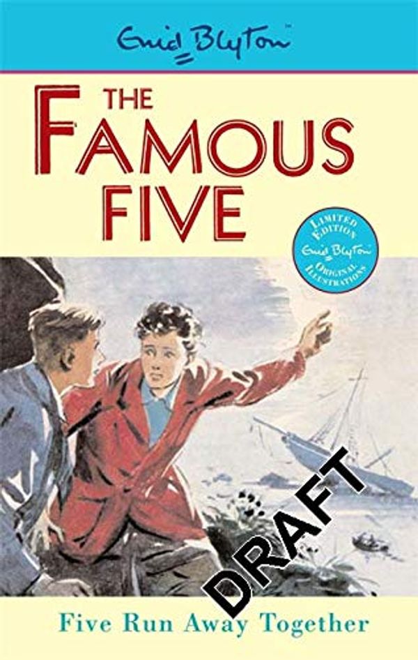 Cover Art for 9780340955703, Famous Five 03: Five Run Away Together by Enid Blyton