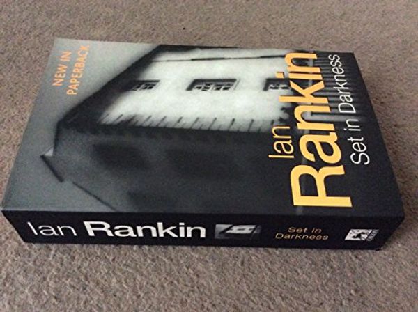 Cover Art for 9780752837086, Set in Darkness by Ian Rankin