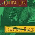 Cover Art for 9798676310806, Out on the Cutting Edge by Lawrence Block