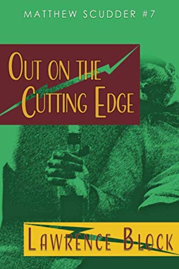 Cover Art for 9798676310806, Out on the Cutting Edge by Lawrence Block