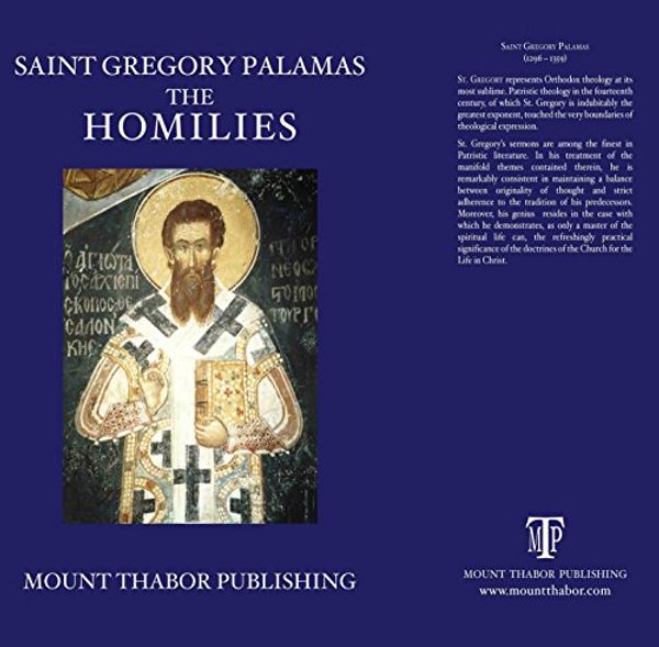Cover Art for 9780977498345, Saint Gregory Palamas: The Homilies by Saint Gregory Palamas, Christopher Veniamin