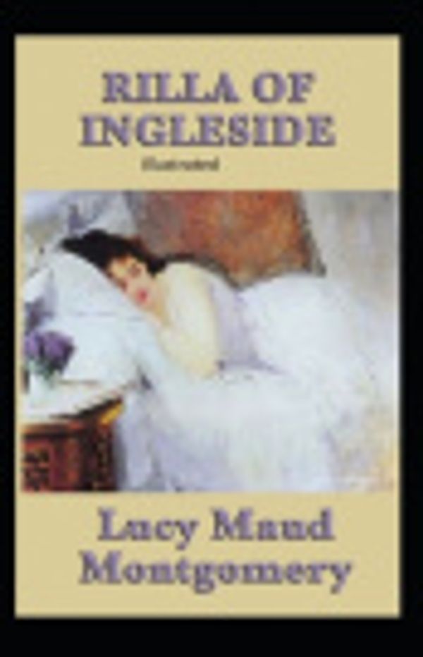 Cover Art for 9798687851657, Rilla of Ingleside by Lucy Maud Montgomery