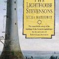 Cover Art for 9780002570060, The Lighthouse Stevensons by Bella Bathurst