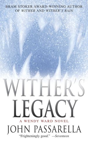 Cover Art for 9780743499958, Wither's Legacy by John Passarella