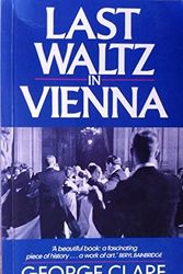Cover Art for 9780333605882, Last Waltz in Vienna by George Clare