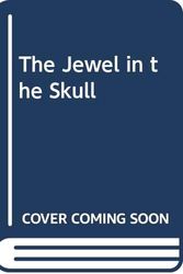 Cover Art for 9780586211724, The Jewel in the Skull by Michael Moorcock