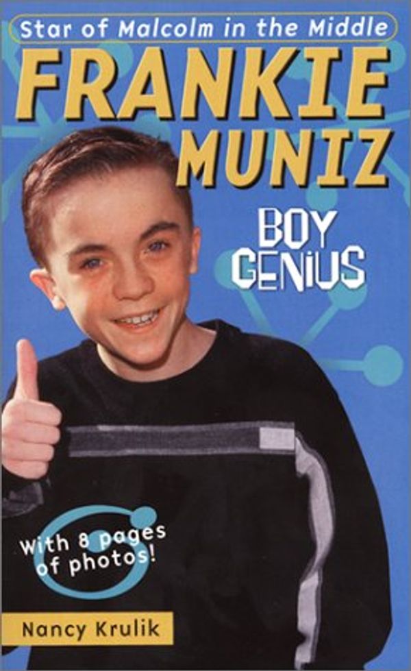 Cover Art for 9780743412544, Frankie Muniz: Boy Genius by Nancy E. Krulik
