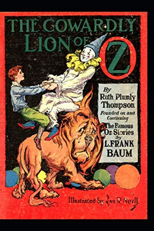 Cover Art for 9781795266734, The Cowardly Lion of Oz by Ruth Plumly Thompson