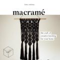 Cover Art for 9781849499408, Macrame : The Craft of Creative Knotting for Your Home by Fanny Zedenius