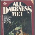 Cover Art for 9780425045398, All Darkness Met by Glen Cook