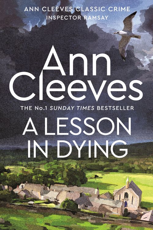 Cover Art for 9781743546352, A Lesson in Dying: An Inspector Ramsay Novel 1 by Ann Cleeves