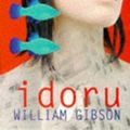 Cover Art for 9780140266009, Idoru by William Gibson
