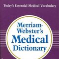 Cover Art for 0081413009149, Merriam-Webster's Medical Dictionary by Merriam-Webster