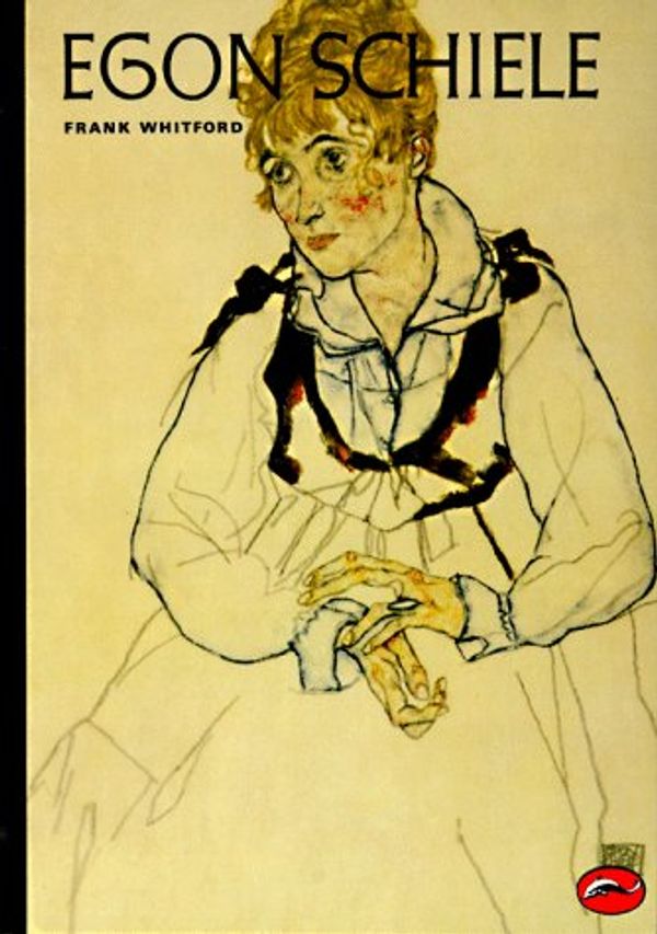 Cover Art for 9780500201831, Egon Schiele by Frank Whitford