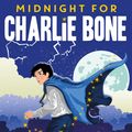 Cover Art for 9781405280921, Midnight for Charlie BoneCharlie Bone by Jenny Nimmo