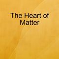 Cover Art for 9781329894860, The Heart of Matter by Pierre Teilhard de Chardin