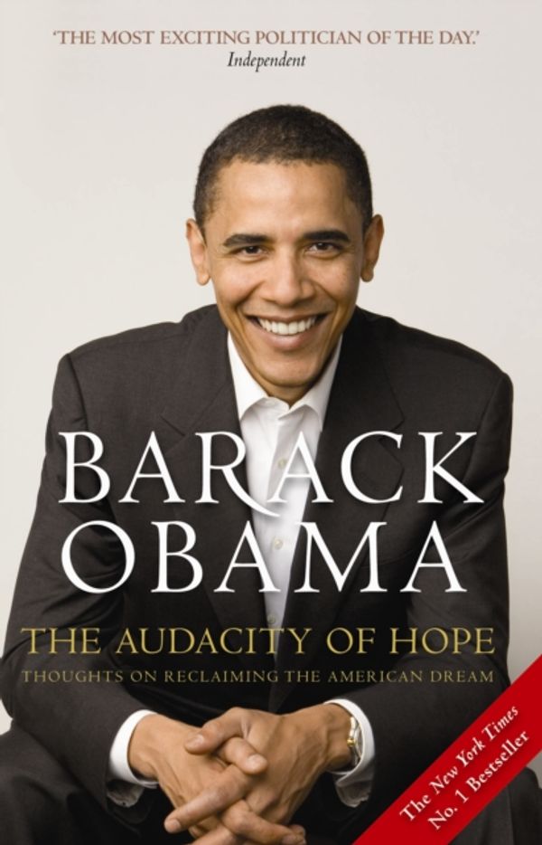 Cover Art for 9781847670830, The Audacity of Hope by Barack Obama