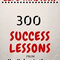 Cover Art for B01EMUA5OY, Life Mastery: 300 Success Lessons from Jim Rohn, Anthony Robbins And Les Brown by Tony Rohn