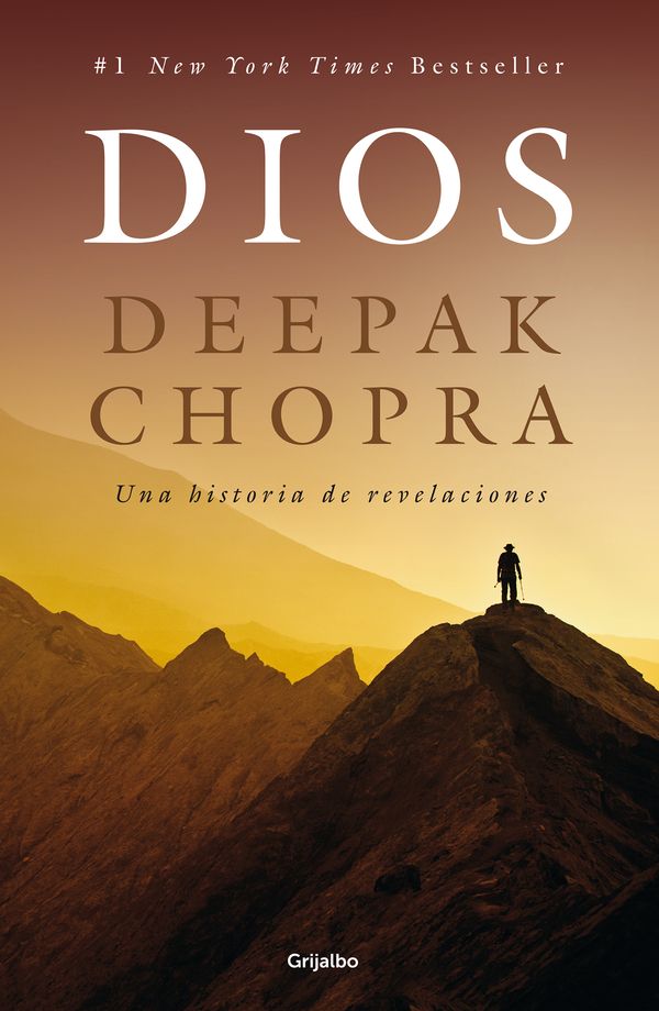 Cover Art for 9786073127639, Dios. Una historia de revelaciones (Spanish Edition) by Deepak Chopra
