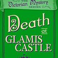 Cover Art for B01L9A58SI, Death at Glamis Castle by Robin Paige