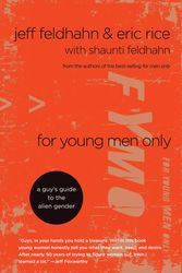 Cover Art for 9781601420206, For Young Men Only by Jeff Feldhahn, Eric Rice