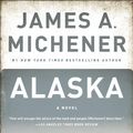 Cover Art for 9780804151429, Alaska by James A. Michener