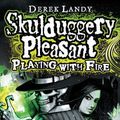 Cover Art for 9780007257034, Playing With Fire by Derek Landy