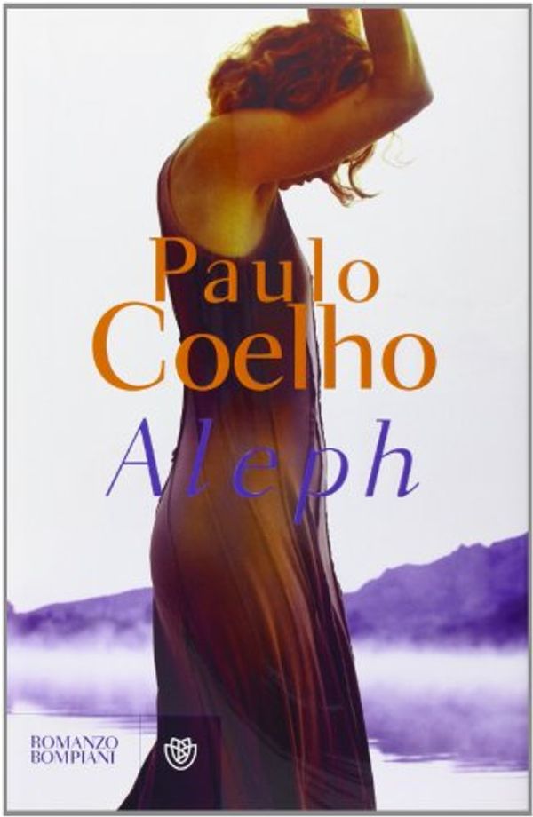 Cover Art for 9788845268182, Aleph by Paulo Coelho