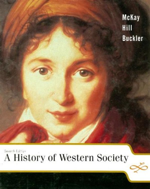 Cover Art for 9780618170463, A History of Western Society: Complete Volume by John P. McKay