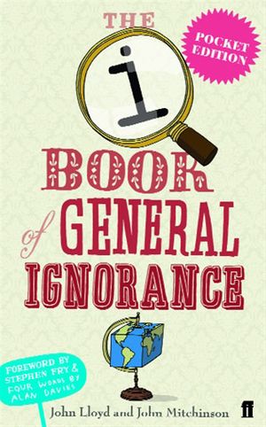 Cover Art for 9780571241392, QI: The Pocket Book of General Ignorance by John Lloyd, John Mitchinson