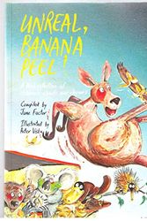 Cover Art for 9780195547801, Unreal, Banana Peel]: A Third Collection of Australian Children's Chants and Rhymes by June Factor